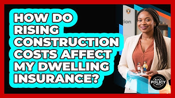 How Do Rising Construction Costs Affect My Dwelling Insurance? - Black Policy Pros