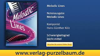Melodic Lines, von Hans-Günther Kölz
