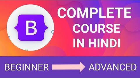 Complete Bootstrap Course 2021 in Hindi | Beginner to Advanced | EARN CASHBACK LINK IN DESCRIPTION
