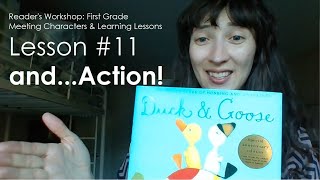Reader's Workshop 1st Grade Unit 4 #11 Action!
