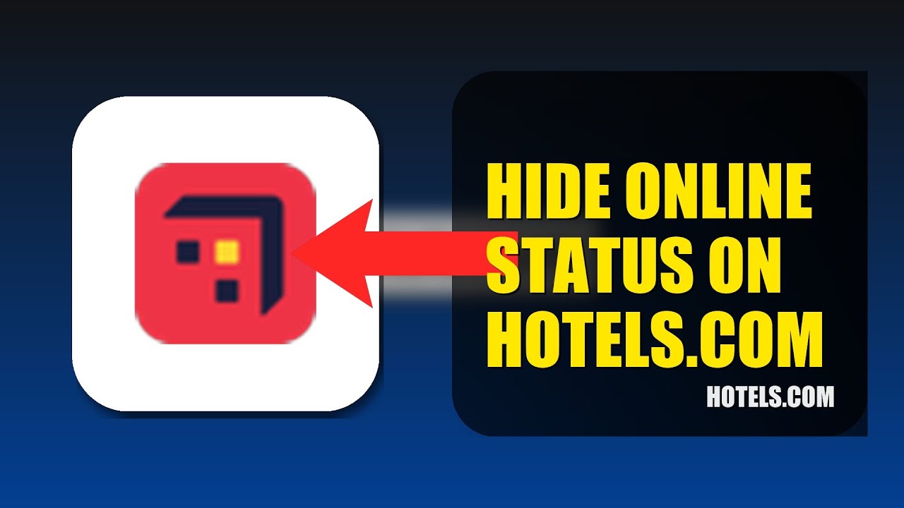 How To Hide Online Status On Hotels.com 2025 (2026)