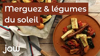 Recette des merguez & légumes du soleil