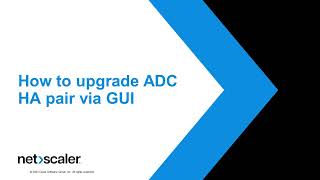 How to upgrade the ADC HA pair via GUI screenshot 5
