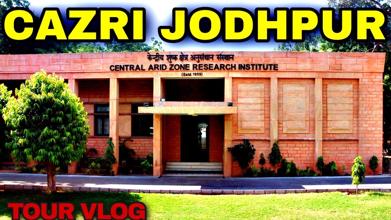 exploring-cazri-jodhpur-agricultural-marvel-central-arid-zone