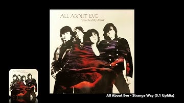 All About Eve - Strange Way (5.1 UpMix)