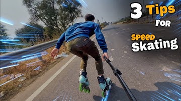 3 Tips For Speed Skating // Skating Lesson For Street Skaters // Vishal Skater