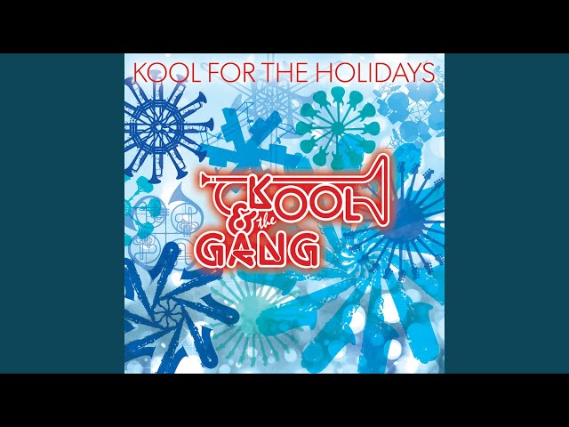 Kool & The Gang - I Love The Holidays