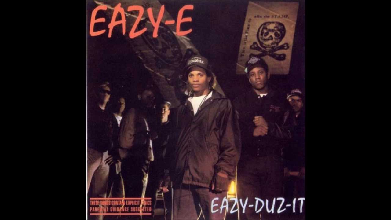 Boyz N The Hood Eazy E Original