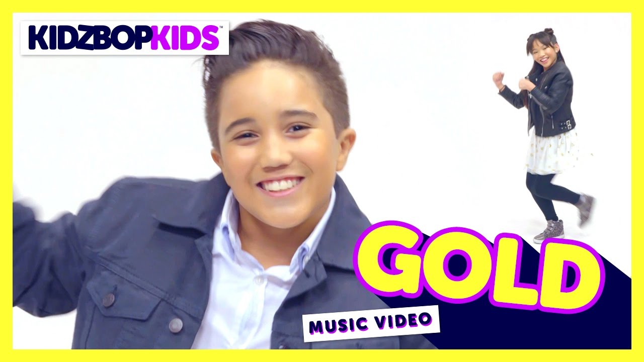 Kidz Bop Kids Gold Official Music Video Kidz Bop 34 Youtube kidz bop kids gold official music video kidz bop 34