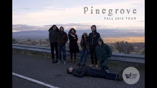 Pinegrove Fall 2016 Tour: Part Two chords