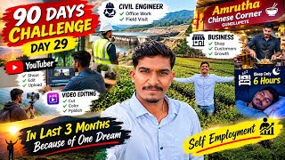 Civil Engineer + Business + YouTuber | Only 6 Hours Sleep! 🔥 90 Days Challenge Day 29