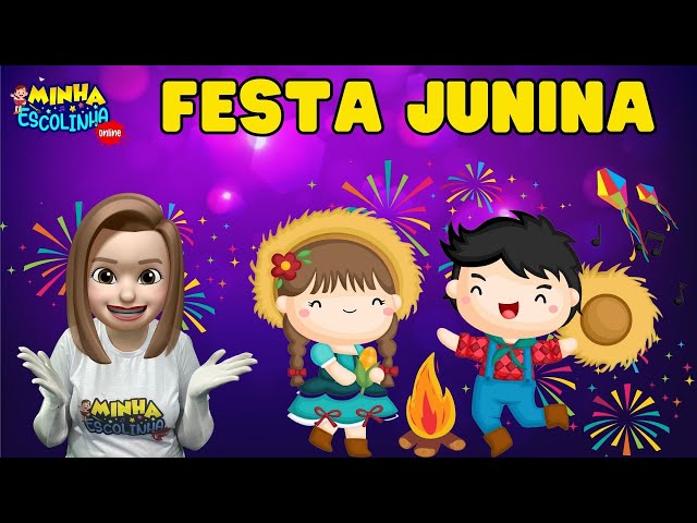 Festa Junina G3- Educação Infantil - Videos Educativos - Atividades para Crianças