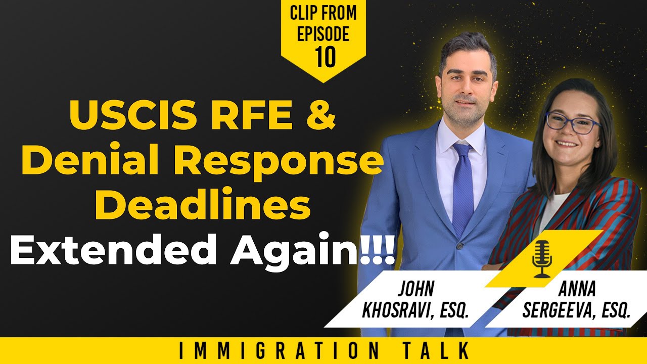 USCIS RFE & Denial Response Deadlines Extended Again!!! YouTube