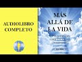 📚 MÁS ALLÁ DE LA VIDA | Aprendiendo A Ser Un Ángel 🔊 Audiolibro Completo - Diego Leverone 🙏💖✨