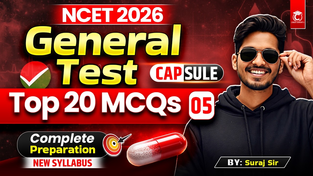 NCET 2026 | General Test Complete Preparation New Syllabus | Capsule ...