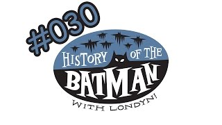 Meltdown Presents: History of the Batman with Londyn! #030: Backup Batmans (and Londyn LIVE!)