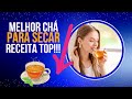 Melhor Chá Para Desinchar e Emagrecer o Corpo e a Barriga!