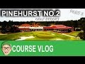 Pinehurst Golf Resort No.2 Part 2