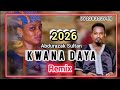 KWANA DAYA Remix 2026 Dj Dan LiMan Sani A Martaba Official Audio