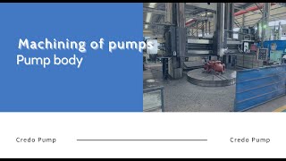 Split Case Pump Machining
