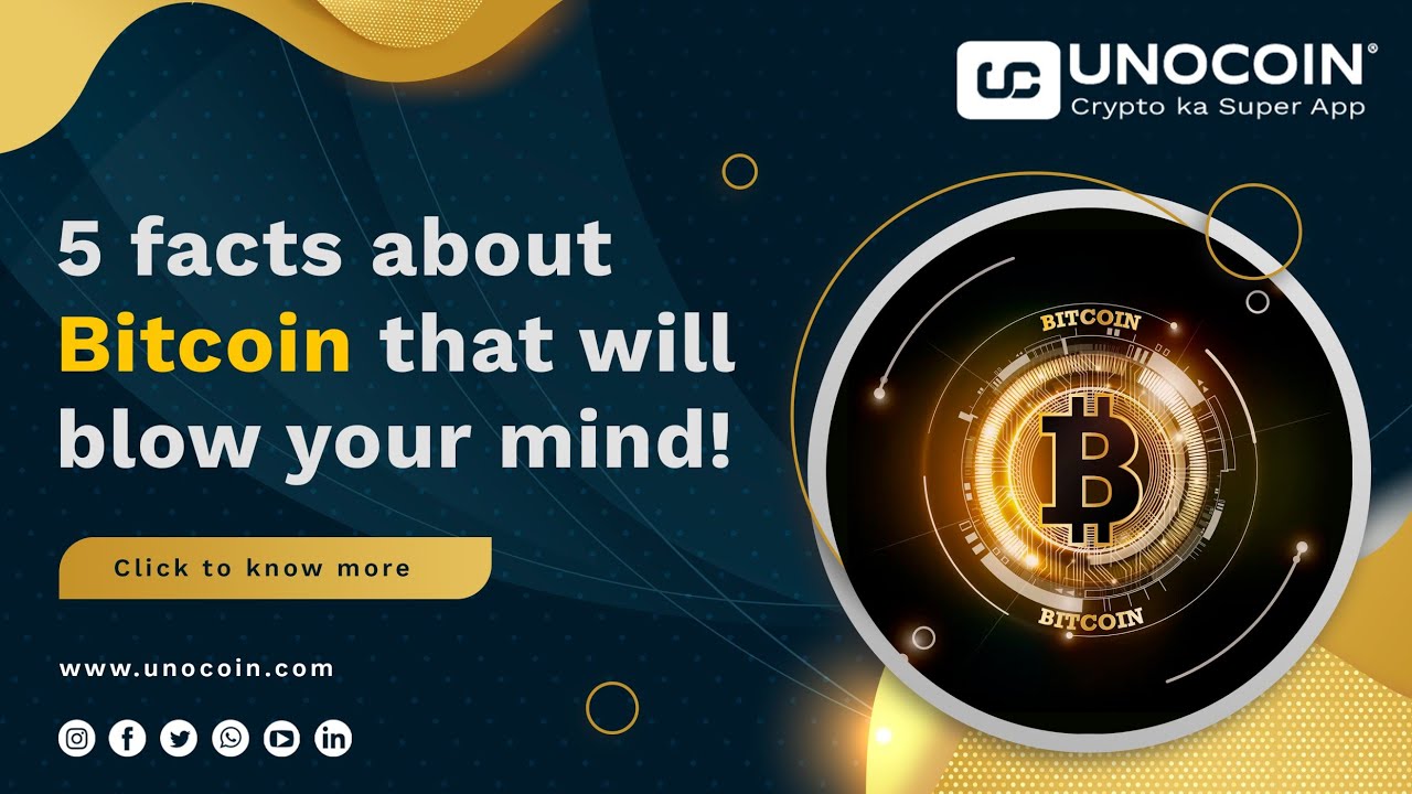 5 Bitcoin facts that will change the way you think about #bitcoin | @Unocoin