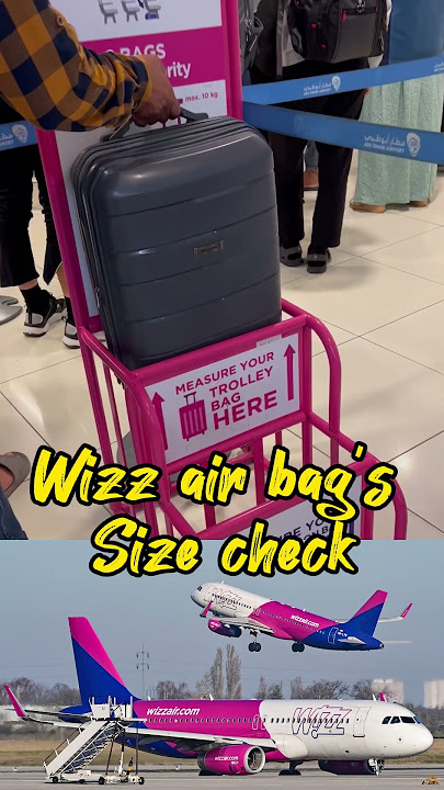 Wizz air hand bag size check.. carry on bag and priority 10kg bag size