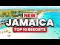 New  top 10 best all inclusive resorts in jamaica 2024