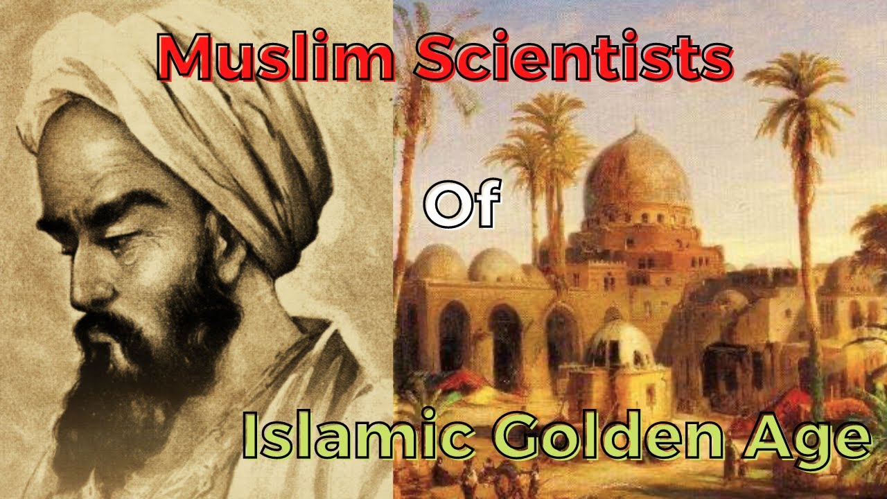 Muslim Scientists of Islamic Golden Age | Hindi / Urdu - YouTube
