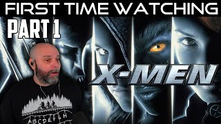 X-Men begins! First Time Watching  - X-Men (2000) - Movie Reaction - Part 1/2