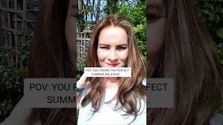 POV: YOU FOUND THE PERFECT SUMMER BALAYAGE....
