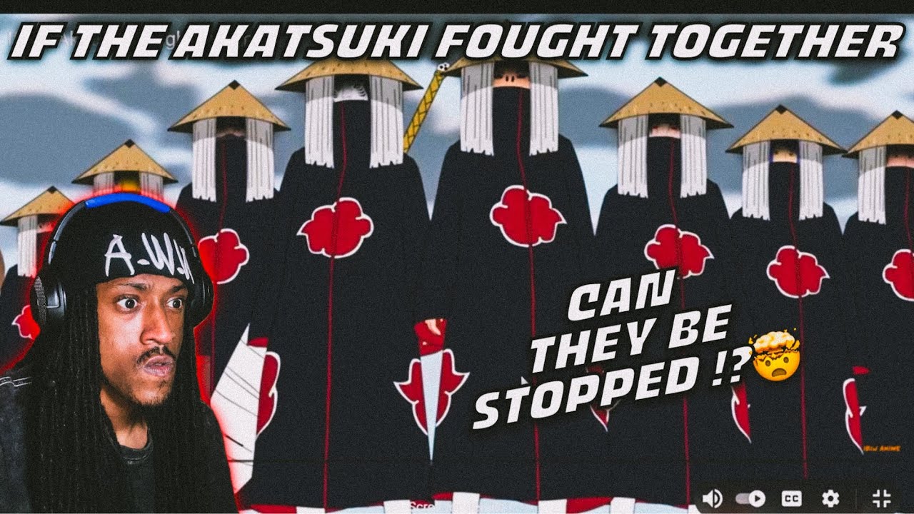WHAT IF The Akatsuki Fought Together? | Reaction Video
