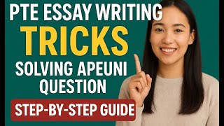 PTE Essay Writing Tricks | Solving APEUni Prediction File Question (Step-by-Step Guide)