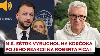 Matúš Šutaj Eštok vypenil na Korčoka po jeho reakcii na atentát na Roberta Fica: SPAMäTAJTE SA!