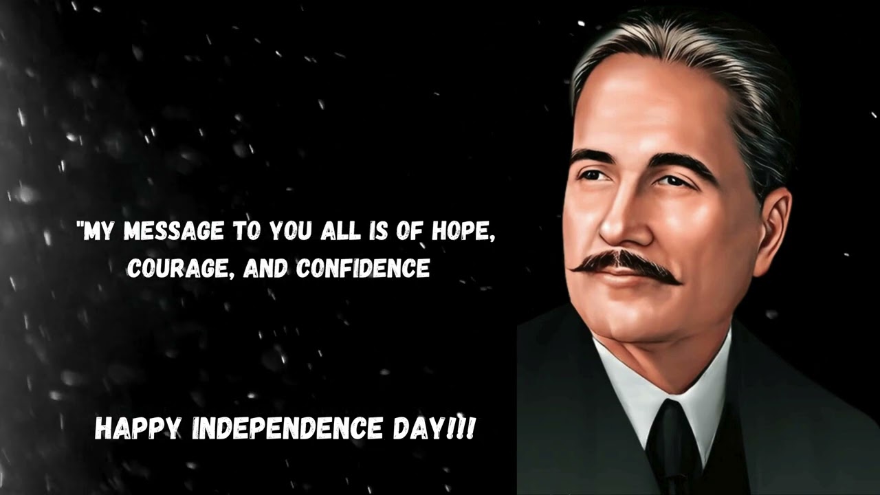 HAPPY INDEPENDENCE DAY - ALLAMA IQBAL TOP 20 QUOTES - PAKISTAN ZINDABAD - 14 AUGUST 1947 - 67 YEARS