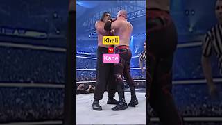 Khali vs kane #khali #kane #wwe # #shortvideo #trending #viral