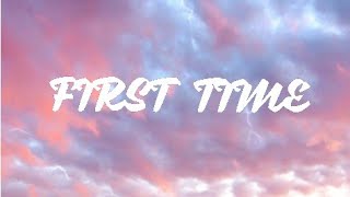 ILLENIUM and iann dior - First time (lyrics)
