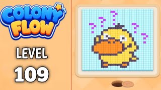 Colony Flow Level 109 walkthrough & solution Gameplay Easy