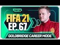 FIFA 21 MANCHESTER UNITED CAREER MODE! GOLDBRIDGE! EPISODE 67