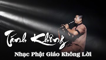 Tánh Không | Thái Khang