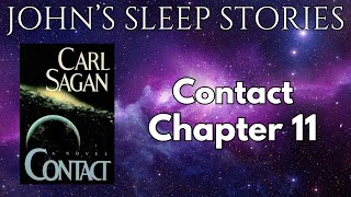 Sleep Story - Carl Sagan's Contact Chapter 11 - John's Sleep Stories