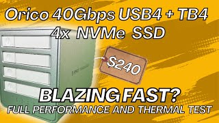 Orico 40Gbps USB4/TB4 Enclosure with 4x NVMe SSD - Full Review