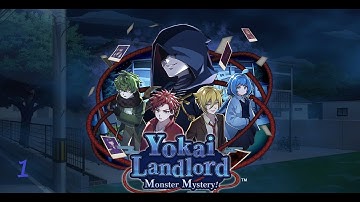 Yokai Landlord I No Commentary I Part 1