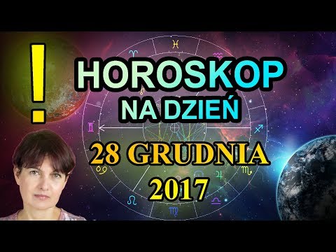 Wideo: Horoskop Z 28 Grudnia R