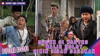 DUGEM DI WARTEG, MALIH BOLOT BIKIN SIDAK DADAKAN - NEO PEPESAN KOSONG
