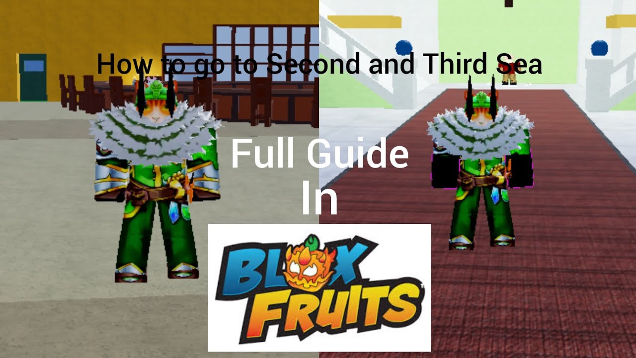 Third Sea Rework How to go to Second Sea and Third Sea In Blox Fruits. Full Guide. - YouTube