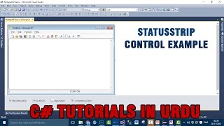 Part 10 - Create Notepad application using C# In Urdu (Statusstrip example)