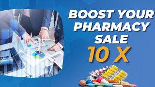 How To Grow Your Pharmacy Business