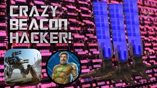 OVER 1000 BEACONS? CRAZY HACKER ENCOUNTERS! (War Robots)