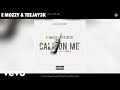 E Mozzy Teejay3k Call On Me Audio mp3