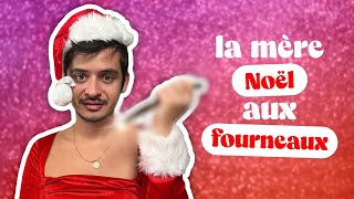 Episode 190 : Mère Noël au fourneau